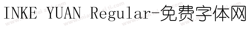 INKE YUAN Regular字体转换